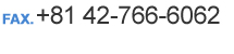 FAX+81 42-766-6062